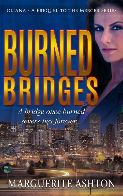Cover of the book Burned Bridges by Marguerite Ashton, Criminal Lines