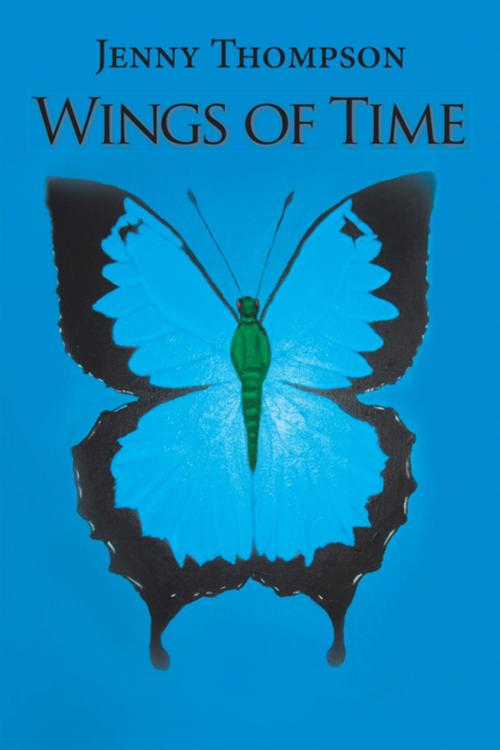 Cover of the book Wings of Time by Jenny Thompson, Xlibris AU