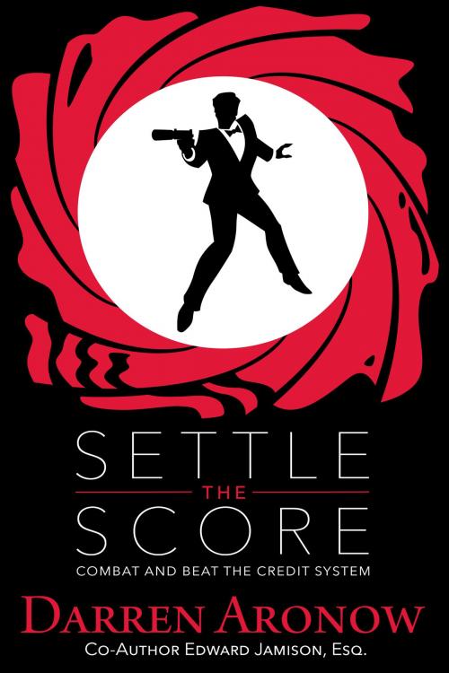 Cover of the book Settle the Score by Darren Aronow, Edward Jamison, BookBaby