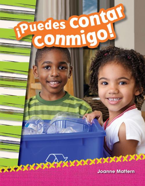 Cover of the book ¡Puedes contar conmigo! by Joanne Mattern, Teacher Created Materials