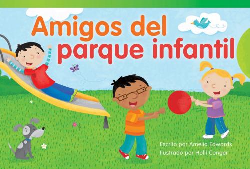 Cover of the book Amigos del parque infantil by Amelia Edwards, Teacher Created Materials