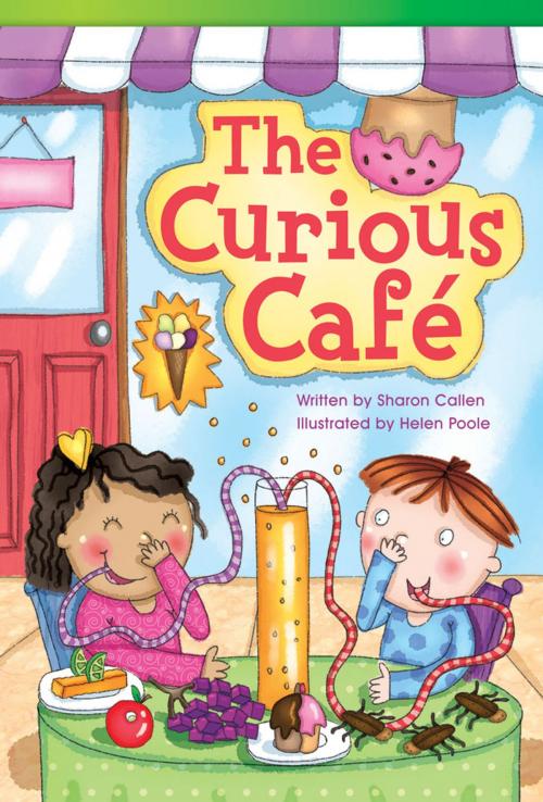 Cover of the book The Curious Café by Sharon Callen, Teacher Created Materials