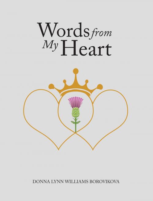 Cover of the book Words from My Heart by Donna Lynn Williams Borovikova, AuthorHouse
