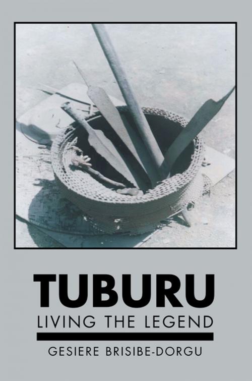Cover of the book Tuburu by Gesiere Brisibe-Dorgu, AuthorHouse