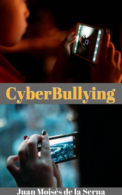 Cover of the book Cyberbullying by Juan Moises de la Serna, Babelcube Inc.