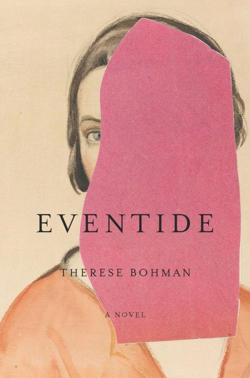 Cover of the book Eventide by Therese Bohman, Other Press
