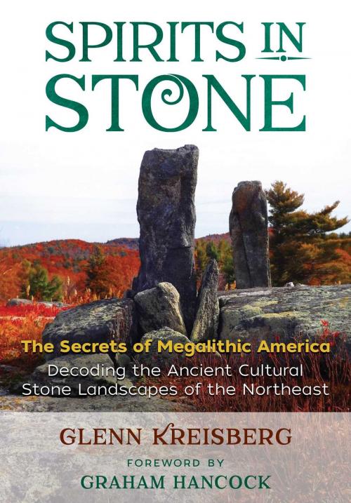 Cover of the book Spirits in Stone by Glenn Kreisberg, Inner Traditions/Bear & Company