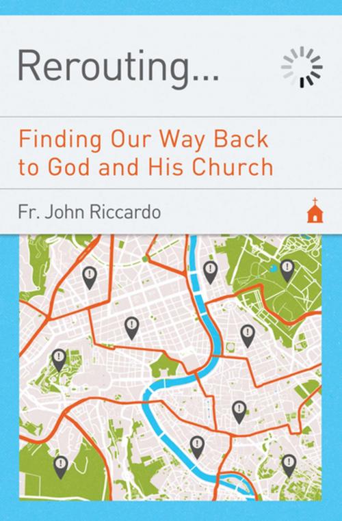 Cover of the book Rerouting by Fr. Joh Riccardo, The Word Among Us Press