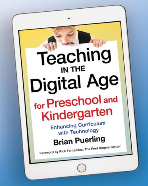 Cover of the book Teaching in the Digital Age for Preschool and Kindergarten by Brian Puerling, Redleaf Press