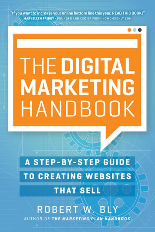 Cover of the book The Digital Marketing Handbook by Robert W. Bly, Entrepreneur Press