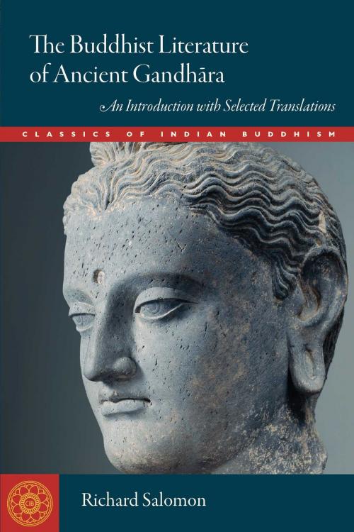 Cover of the book Buddhist Literature of Ancient Gandhara by Salomon Richard, Wisdom Publications