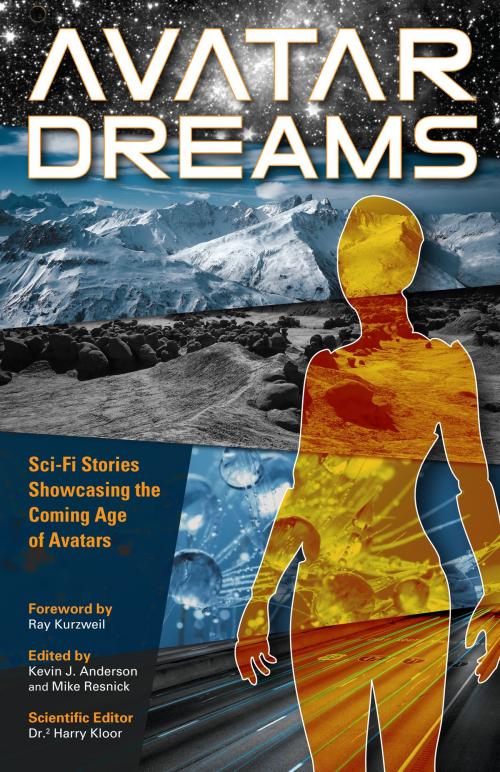 Cover of the book Avatar Dreams by Kevin J. Anderson, Mike Resnick, Dr. Harry Kloor, WordFire Press