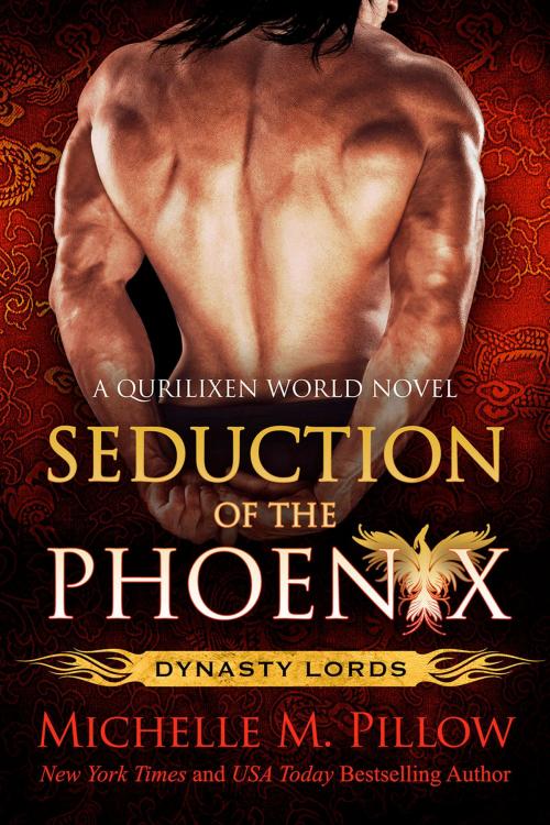 Cover of the book Seduction of the Phoenix by Michelle M. Pillow, The Raven Books LLC