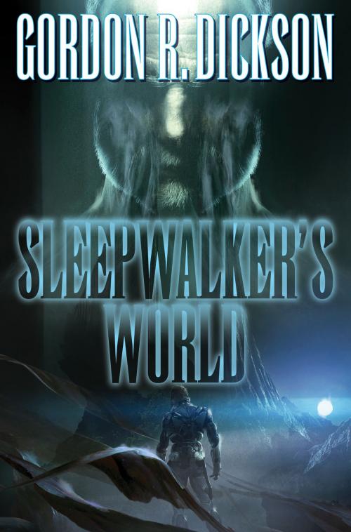 Cover of the book Sleepwalker's World by Gordon R. Dickson, Baen Books