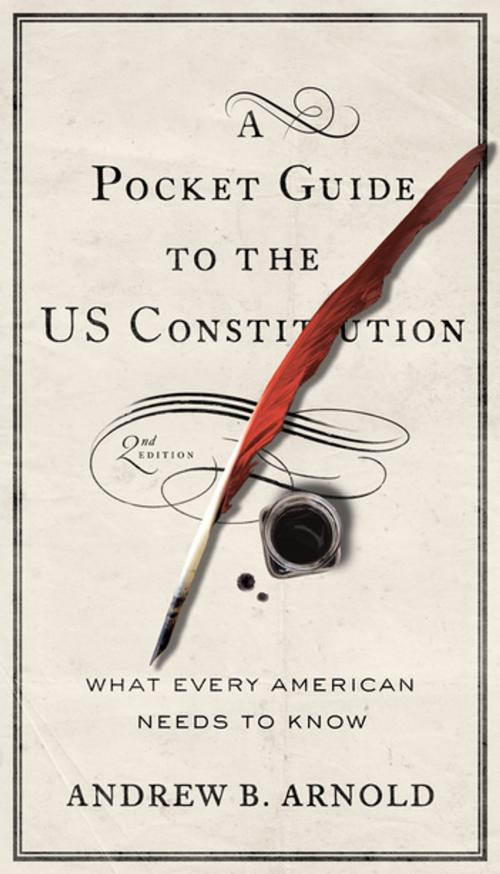 Cover of the book A Pocket Guide to the US Constitution by Andrew B. Arnold, Georgetown University Press