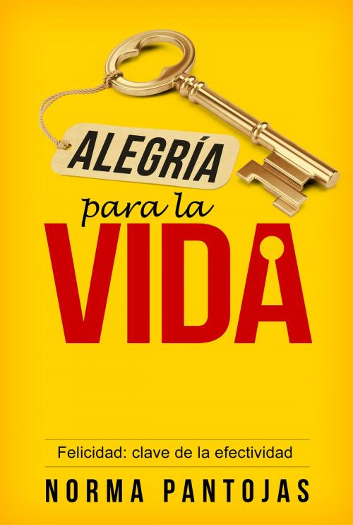 Cover of the book Alegría para la Vida by Norma Pantojas, Whitaker House
