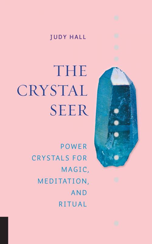 Cover of the book The Crystal Seer by Judy Hall, Fair Winds Press
