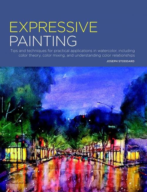Cover of the book Portfolio: Expressive Painting by Joseph Stoddard, Walter Foster Publishing