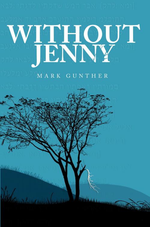 Cover of the book Without Jenny by Mark Gunther, Koehler Books
