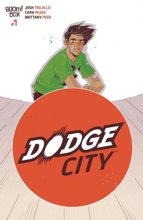 Cover of the book Dodge City #1 by Josh Trujillo, BOOM! Box