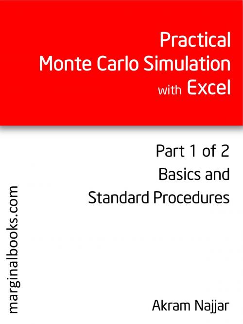 Cover of the book Practical Monte Carlo Simulation with Excel - Part 1 of 2 by Akram Najjar, Gatekeeper Press