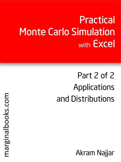 Cover of the book Practical Monte Carlo Simulation with Excel - Part 2 of 2 by Akram Najjar, Gatekeeper Press