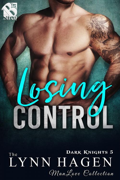 Cover of the book Losing Control by Lynn Hagen, Siren-BookStrand