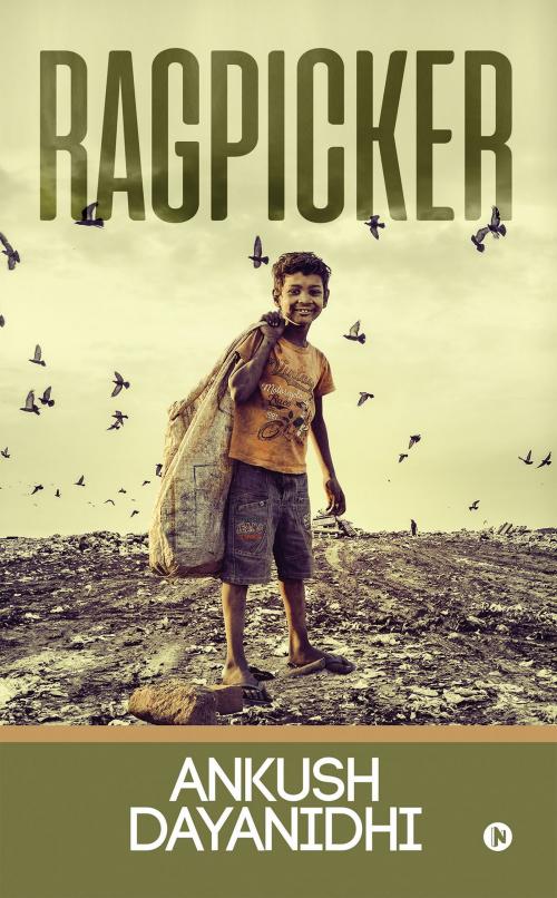 Cover of the book Ragpicker by Ankush Dayanidhi, Notion Press