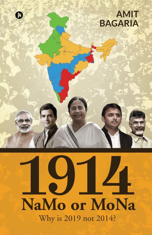 Cover of the book 1914: NaMo or MoNa by Amit Bagaria, Notion Press