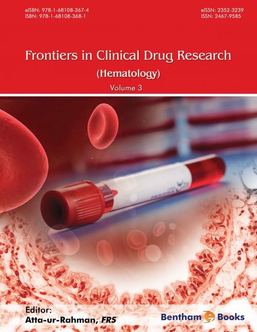 Cover of the book Frontiers in Clinical Drug Research - Hematology Volume 3 by Atta-ur-  Rahman, Bentham Science Publishers