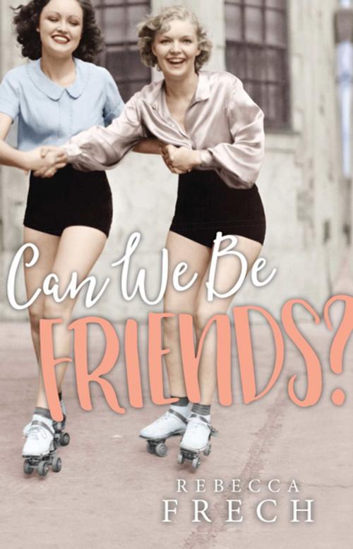 Cover of the book Can We Be Friends? by Rebecca Frech, Our Sunday Visitor