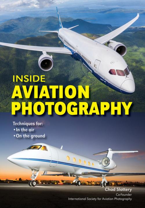 Cover of the book Inside Aviation Photography by Chad Slattery, Amherst Media