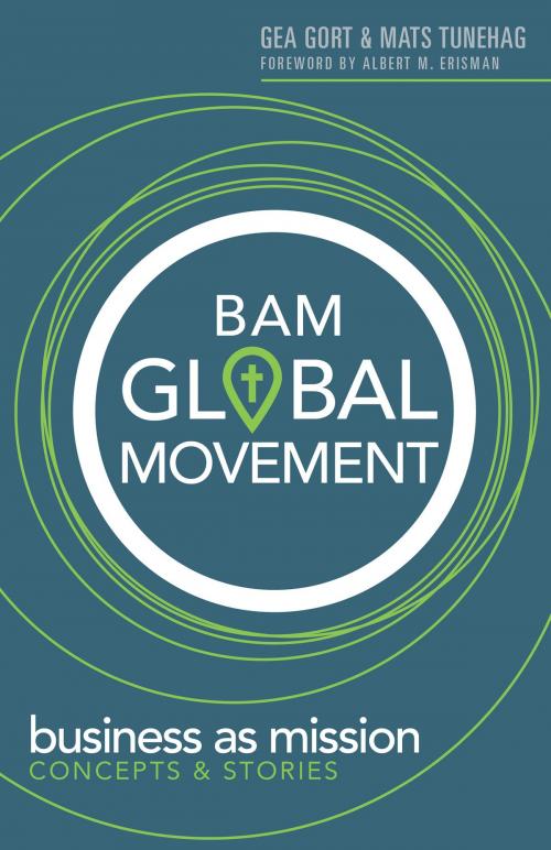 Cover of the book BAM Global Movement by Gort, Gea, Tunehag, Mats, Hendrickson Publishers