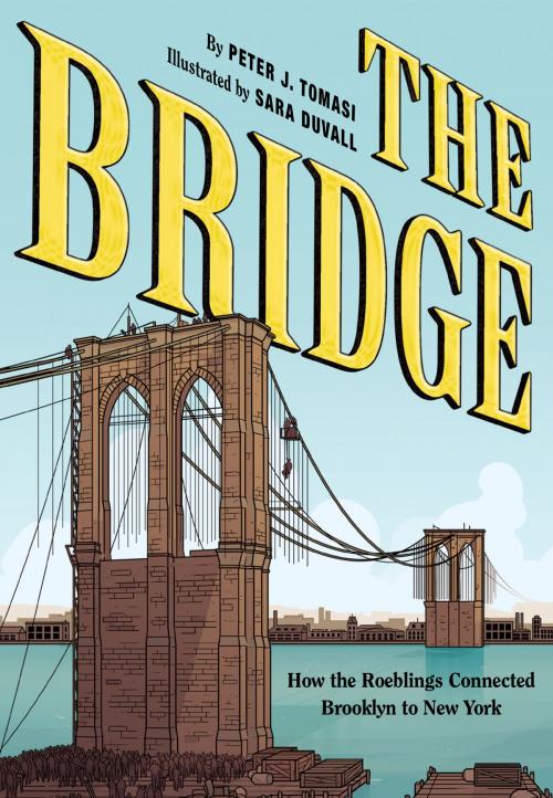 Cover of the book The Bridge by Peter J. Tomasi, ABRAMS