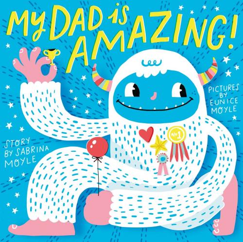 Cover of the book My Dad Is Amazing by Hello!Lucky, ABRAMS