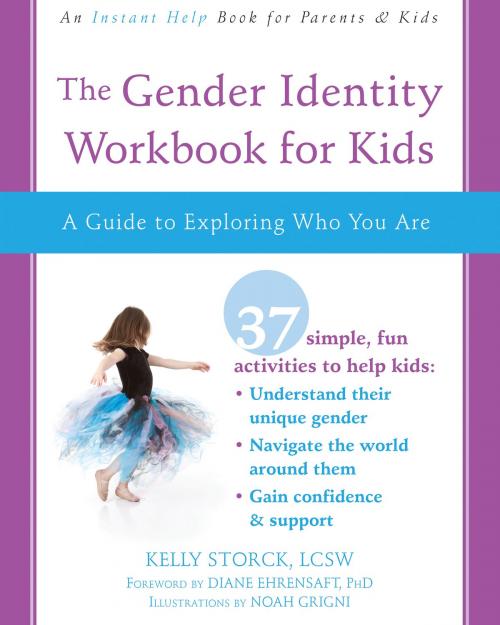Cover of the book The Gender Identity Workbook for Kids by Kelly Storck, LCSW, New Harbinger Publications