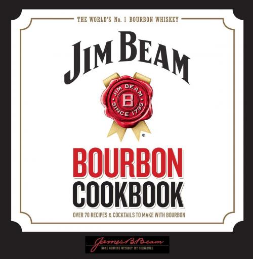 Cover of the book Jim Beam Bourbon Cookbook by , Thunder Bay Press