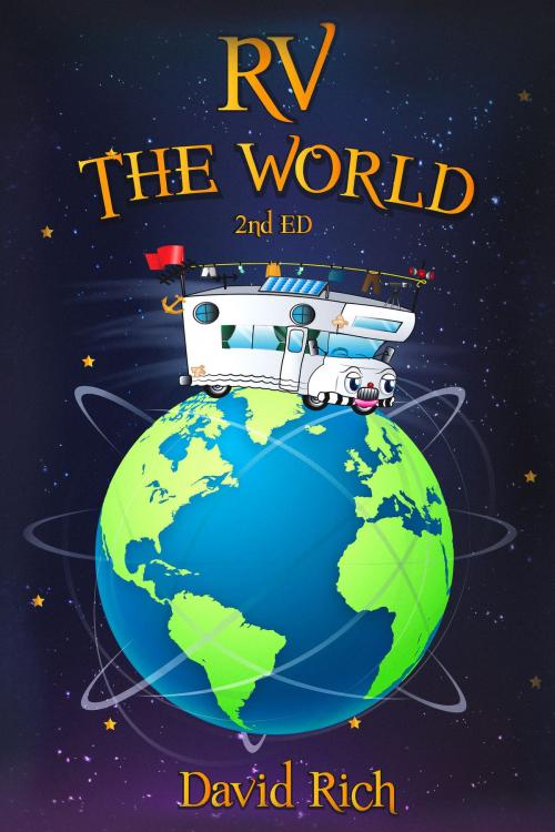 Cover of the book RV the World by David Rich, David Rich