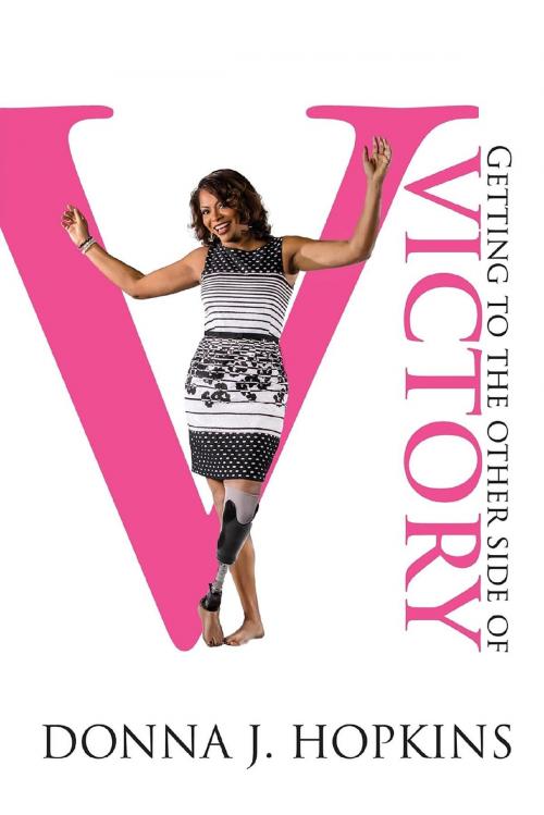 Cover of the book Getting to the Other Side of Victory by Donna Hopkins, 13th & Joan