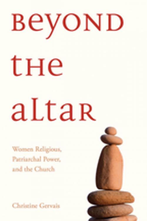 Cover of the book Beyond the Altar by Christine L.M. Gervais, Wilfrid Laurier University Press