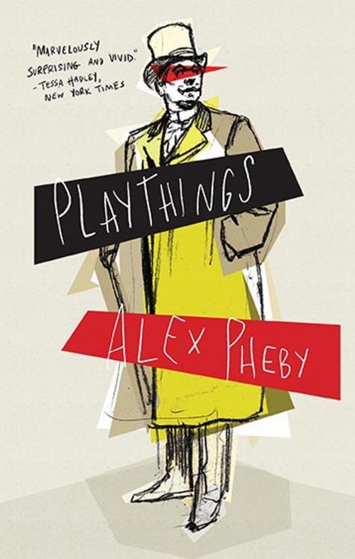 Cover of the book Playthings by Alex Pheby, Biblioasis