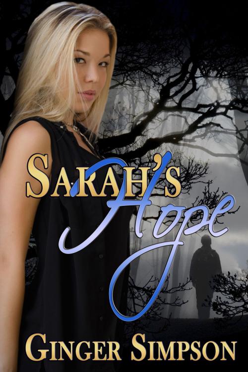 Cover of the book Sarah's Hope by Ginger Simpson, BWL Publishing Inc.