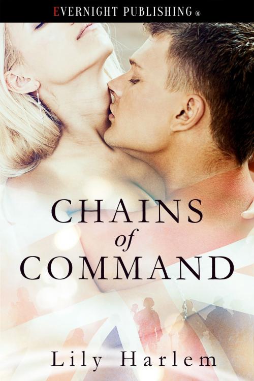 Cover of the book Chains of Command by Lily Harlem, Evernight Publishing