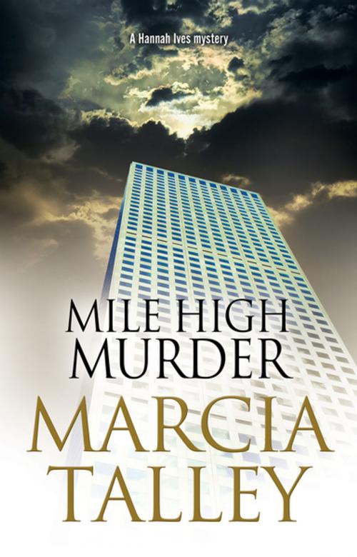 Cover of the book Mile High Murder by Marcia Talley, Severn House Publishers