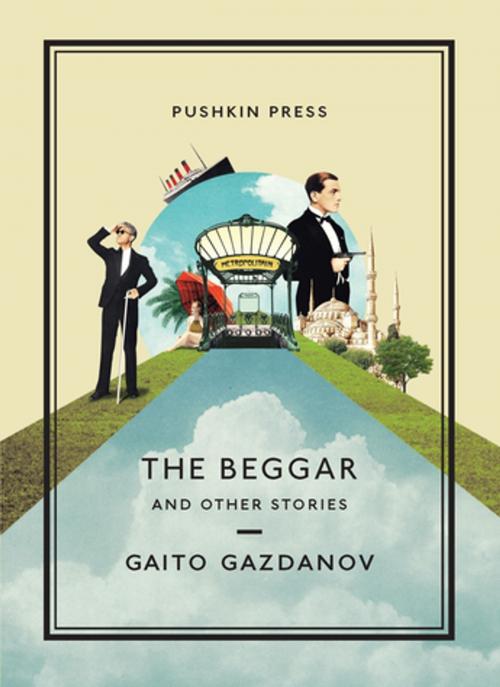 Cover of the book The Beggar and Other Stories by Gaito Gazdanov, Pushkin Press