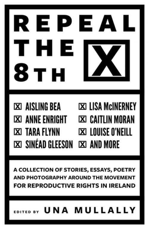 Cover of the book Repeal the 8th by , Unbound
