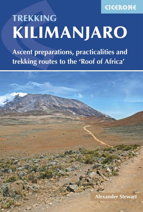 Cover of the book Kilimanjaro by Alex Stewart, Cicerone Press