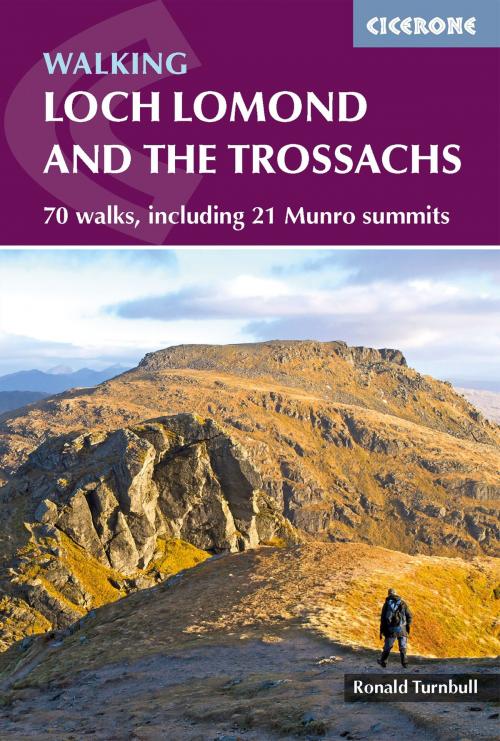 Cover of the book Walking Loch Lomond and the Trossachs by Ronald Turnbull, Cicerone Press