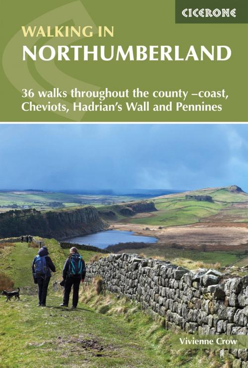 Cover of the book Walking in Northumberland by Vivienne Crow, Cicerone Press