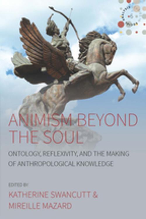Cover of the book Animism beyond the Soul by , Berghahn Books